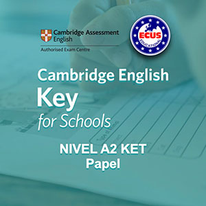 Examen Cambridge A2 KET FOR SCHOOLS