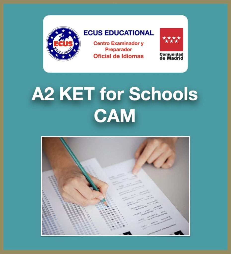 A2 KET for Schools CAM