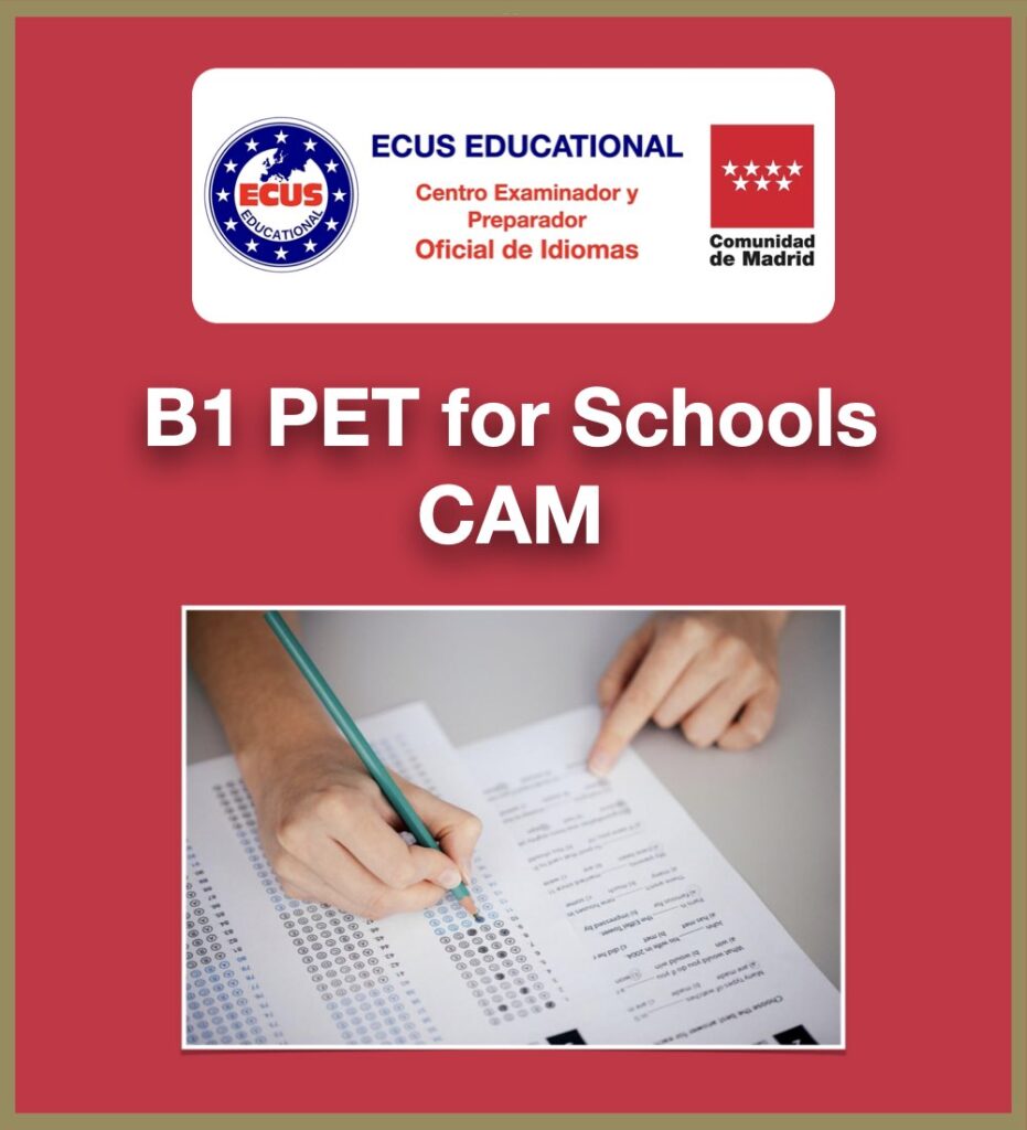 B1 PET for Schools CAM
