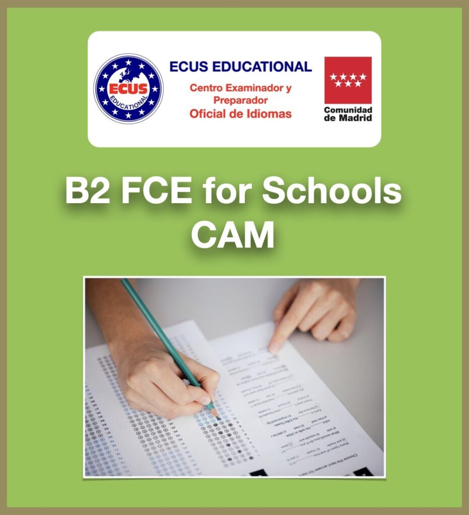 B2 FCE for Schools CAM